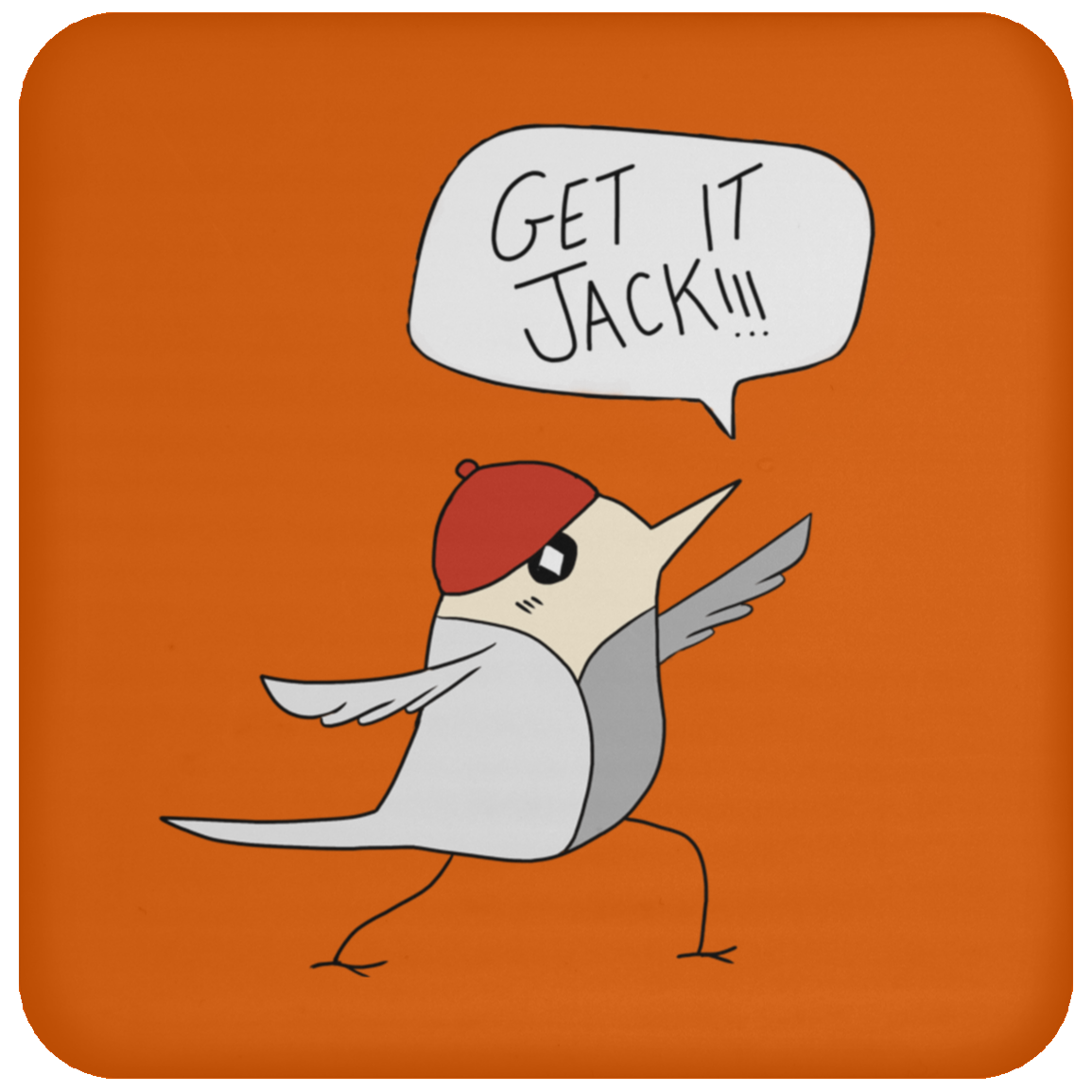 Get it Jack! Lunging Bird Coaster