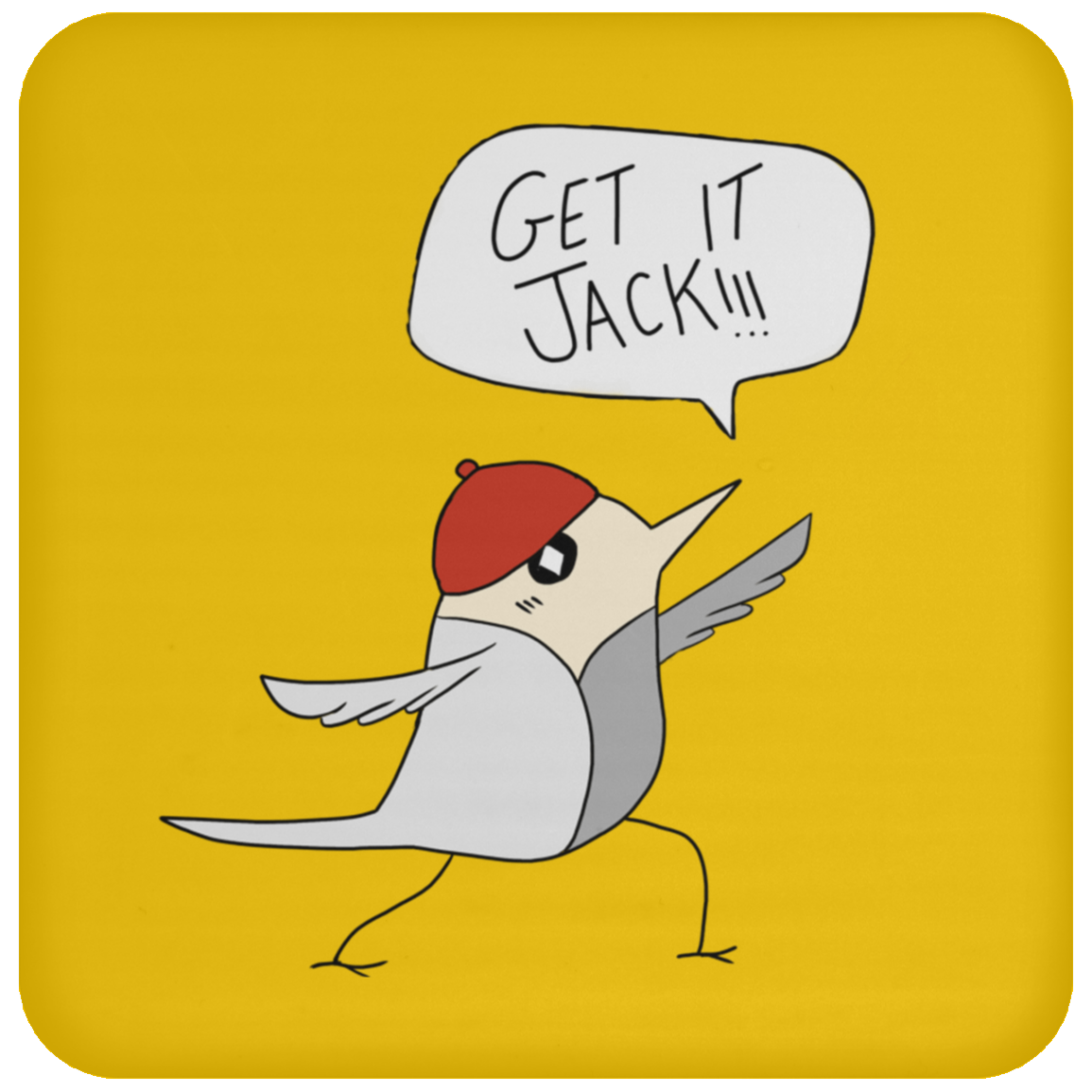 Get it Jack! Lunging Bird Coaster