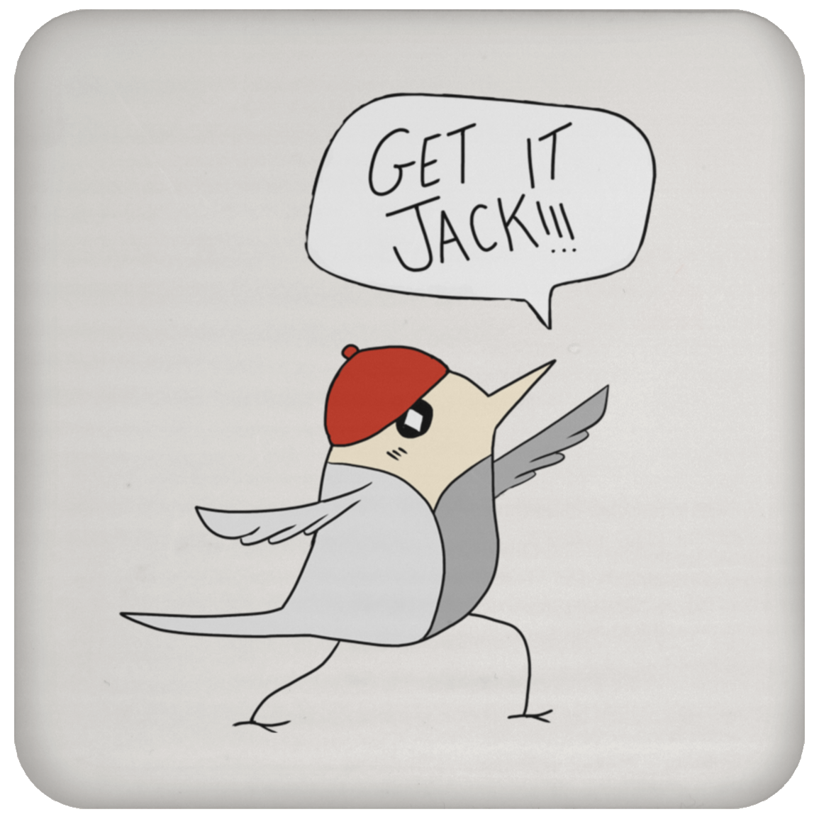 Get it Jack! Lunging Bird Coaster