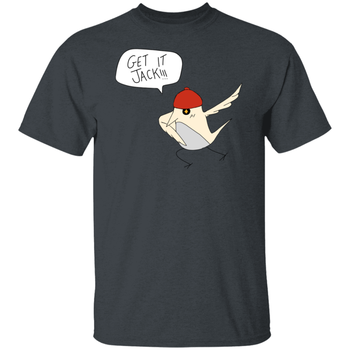 Get it Jack! Dabbing Bird T-Shirt